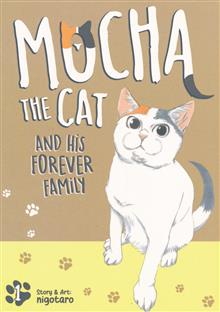 MOCHA THE CAT AND HIS FOREVER FAMILY GN VOL 01