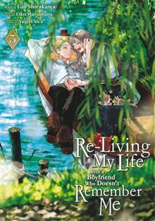 RE-LIVING MY LIFE WITH A BOYFRIEND WHO DOESNT REMEMBER ME GN VOL 05