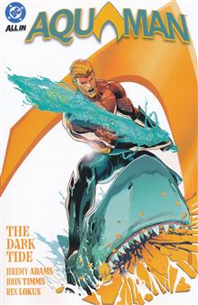 AQUAMAN (2025) TP VOL 01 THE DARK TIDE