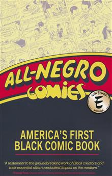 ALL NEGRO COMICS AMERICAS FIRST BLACK COMIC BOOK TP