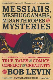MESSIAHS MESHUGGANAHS MISANTHROPES AND MYSTERIES TP (MR)