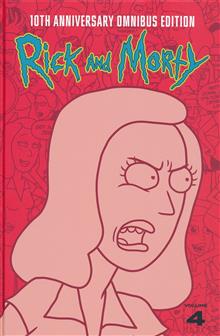 RICK AND MORTY 10TH ANNIVERSARY OMNIBUS HC VOL 04