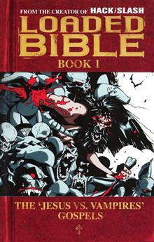 LOADED BIBLE TP VOL 01 (NEW PTG) (MR) (C: 0-1-2)