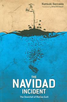 NAVIDAD INCIDENT NOVEL