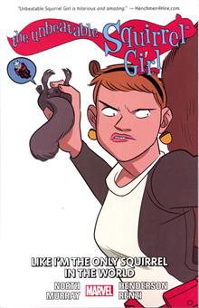 UNBEATABLE SQUIRREL GIRL TP VOL 05 ONLY SQUIRREL IN WORLD