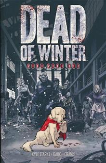 DEAD OF WINTER GN GOOD GOOD DOG (MR)