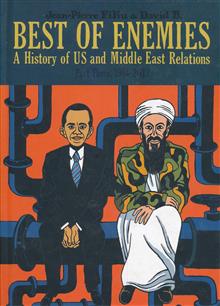 BEST OF ENEMIES HIST OF US MIDDLE EAST RELATIONS HC VOL 03 1