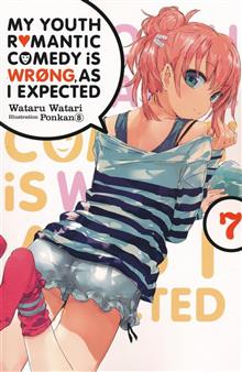 MY YOUTH ROMANTIC COMEDY IS WRONG AS I EXPECTED NOVEL SC VOL 07 (C: 1-1