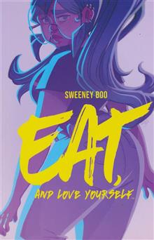 EAT AND LOVE YOURSELF ORIGINAL GN