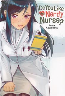 DO YOU LIKE THE NERDY NURSE GN (MR)