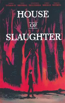 HOUSE OF SLAUGHTER TP VOL 01 DISCOVER NOW ED