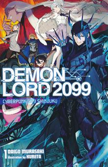 DEMON LORD 2099 LIGHT NOVEL SC VOL 01 (RES)