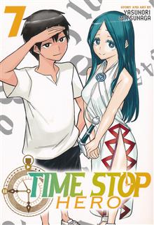 TIME STOP HERO GN VOL 07 (MR)