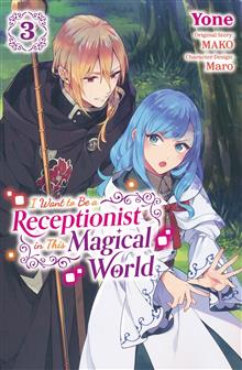 I WANT TO BE A RECEPTIONIST IN MAGICAL WORLD GN VOL 03