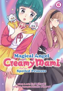 MAGICAL ANGEL CREAMY MAMI SPOILED PRINCESS GN VOL 06