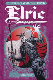 MICHAEL MOORCOCK LIBRARY ELRIC BALANCE LOST HC VOL 01 (MR)