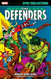 DEFENDERS EPIC COLLECT TP VOL 03 WORLD GONE SANE