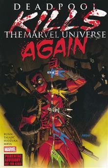 DEADPOOL KILLS THE MARVEL UNIVERSE AGAIN TP (NEW PTG)