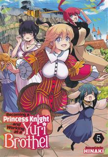 BECOMING A PRINCESS KNIGHT AND WORKING AT A YURI BROTHEL GN VOL 05 (MR)