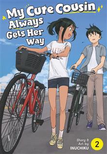 MY CUTE COUSIN ALWAYS GETS HER WAY GN VOL 02