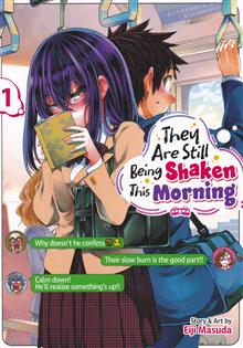 THEY ARE STILL BEING SHAKEN THIS MORNING GN VOL 01