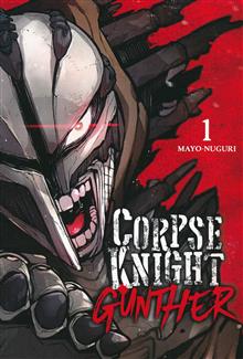 CORPSE KNIGHT GUNTHER TP VOL 01