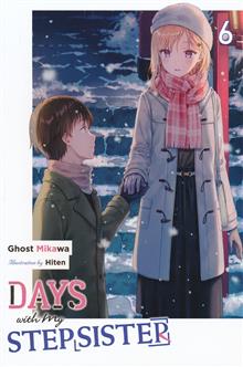 DAYS WITH MY STEPSISTER LIGHT NOVEL TP VOL 06