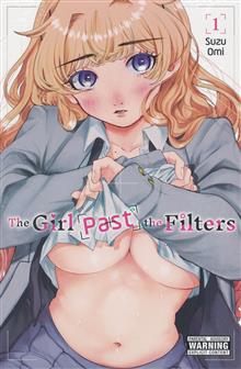 GIRL PAST THE FILTERS TP VOL 01 (MR)