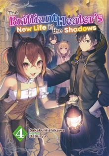 BRILLIANT HEALERS NEW LIFE IN SHADOWS LIGHT NOVEL TP VOL 04