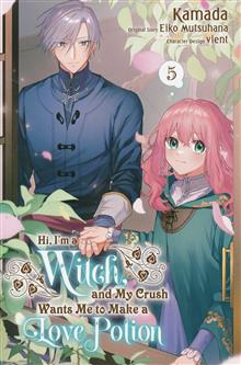 HI IM A WITCH AND MY CRUSH WANTS ME TO MAKE A LOVE POTION TP VOL 05