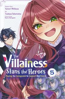 VILLAINESS STANS HEROES PLAYING ANTAGONIST TO SUPPORT HER FAVES TP VOL 05