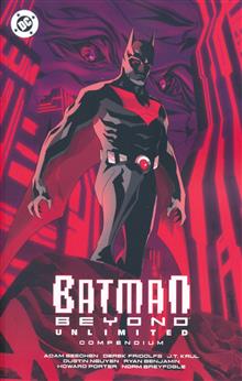 BATMAN BEYOND UNLIMITED COMPENDIUM TP