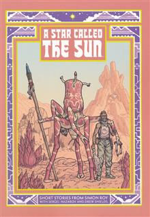 STAR CALLED THE SUN A COLLECTION OF SHORT SCIENCE FICTION STORIES TP
