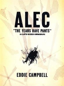 ALEC YEARS HAVE PANTS LIFE SIZE OMNIBUS SC