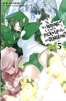 IS IT WRONG TO PICK UP GIRLS DUNGEON NOVEL VOL 05