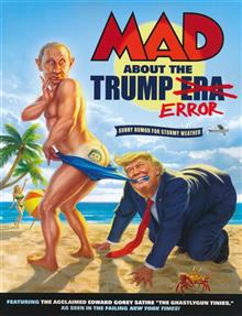 MAD ABOUT THE TRUMP ERA TP