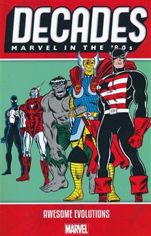 DECADES MARVEL 80S TP AWESOME EVOLUTIONS