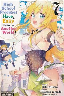 HIGH SCHOOL PRODIGIES HAVE IT EASY ANOTHER WORLD GN VOL 07