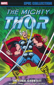 THOR EPIC COLLECTION TP FINAL GAUNTLET