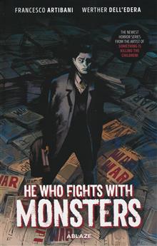 HE WHO FIGHTS WITH MONSTERS HC (MR)