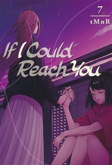 IF I COULD REACH YOU GN VOL 07 (MR)