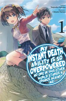 MY INSTANT DEATH ABILITY IS SO OVERPOWERED LIGHT NOVEL VOL 01