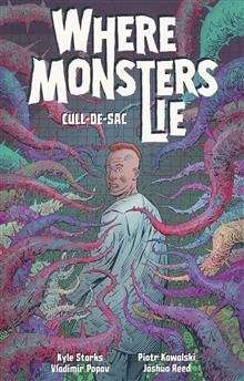 WHERE MONSTERS LIE TP VOL 02 CULL DE SAC
