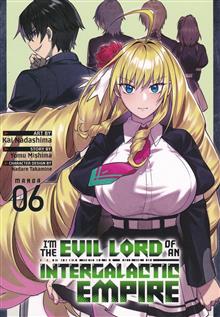 IM EVIL LORD OF AN INTERGALACTIC EMPIRE GN VOL 06 (MR)