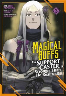 MAGICAL BUFFS SUPPORT CASTER IS STRONGER GN VOL 03