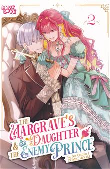 MARGRAVES DAUGHTER & ENEMY PRINCE GN VOL 02