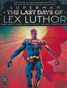SUPERMAN THE LAST DAYS OF LEX LUTHOR HC