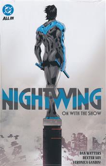 NIGHTWING (2024) HC VOL 01 ON WITH THE SHOW