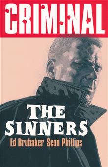 CRIMINAL TP VOL 05 THE SINNERS NEW PRINTING (MR)