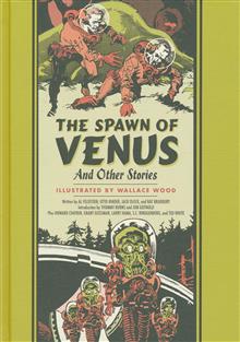 SPAWN OF VENUS AND OTHER STORIES HC (MR)